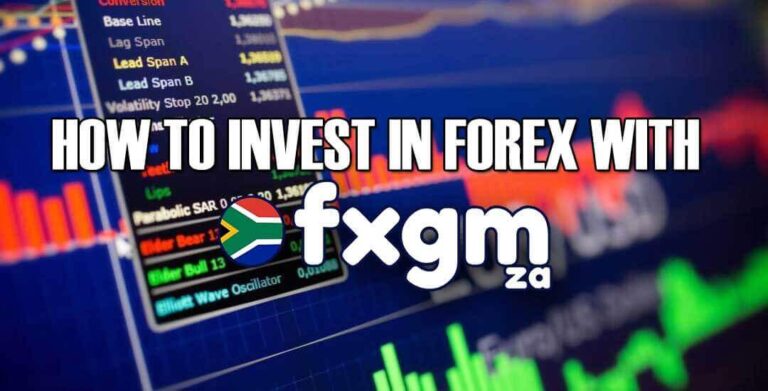 How to Invest in Forex with FXGM ZA